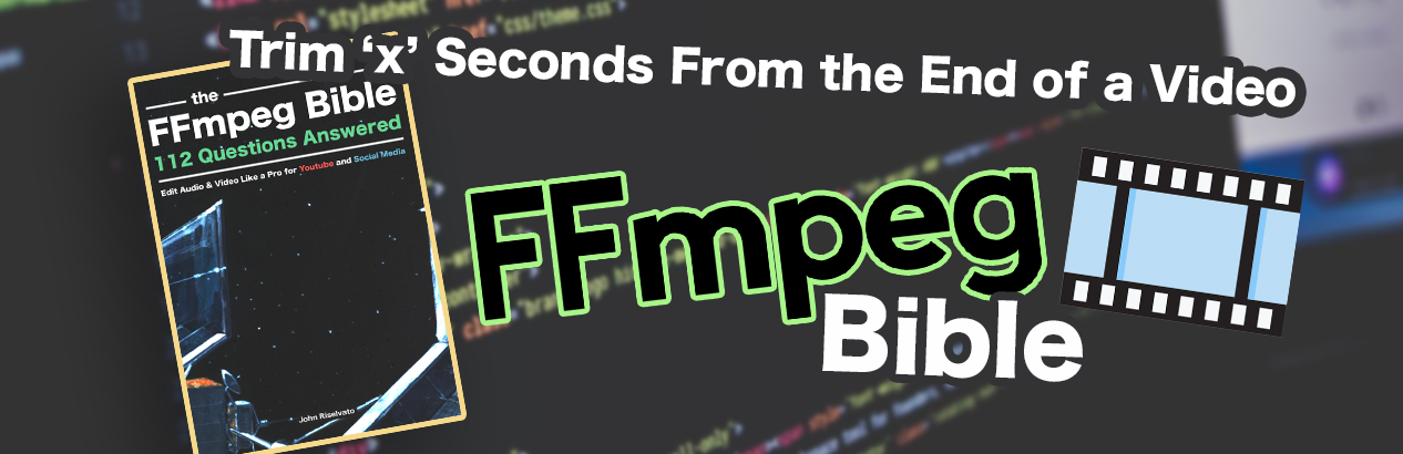 how to use ffmpeg to trim videos